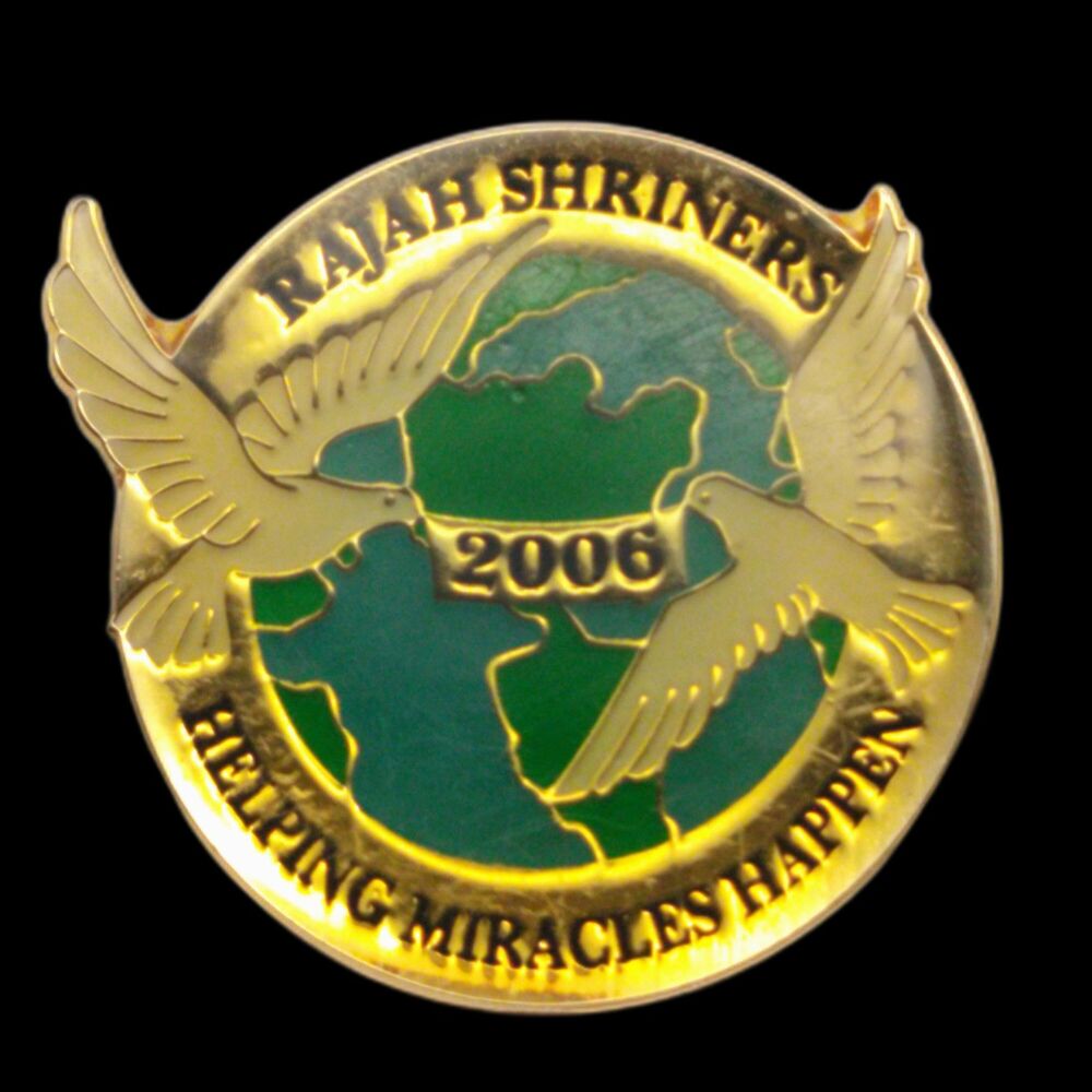 2006 Rajah Shriners Helping Miracles Happen Lapel Pin Jere C. Lesher Potentate